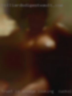 Trust is always looking for cuckold slave required.